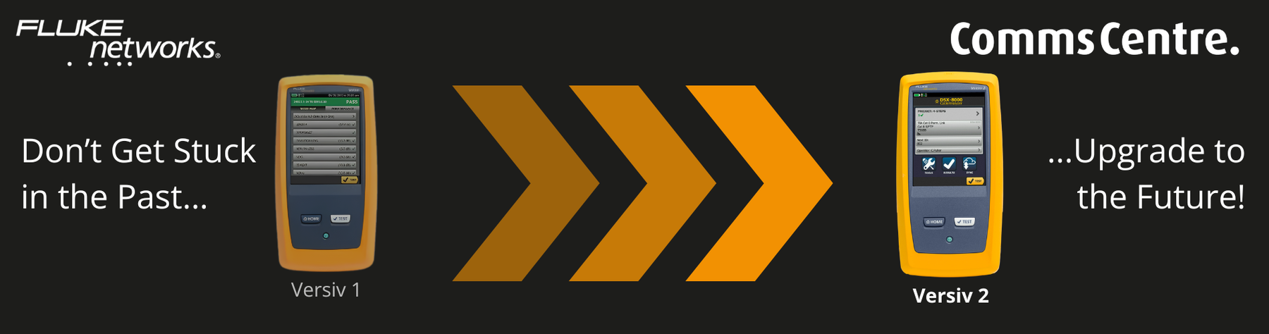 Upgrade Your Fluke Networks Unit to Versiv 2